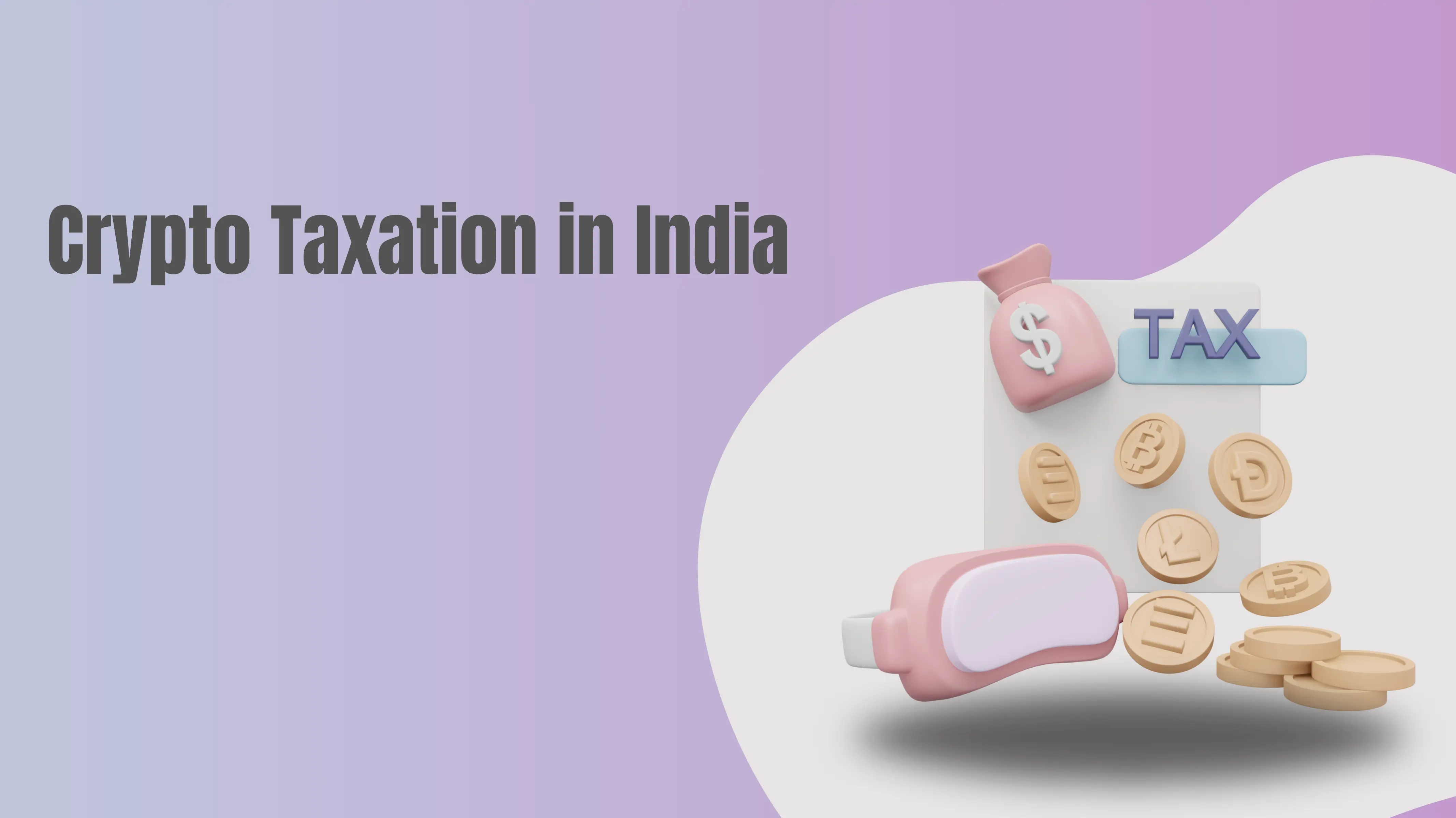 Crypto Taxation in India